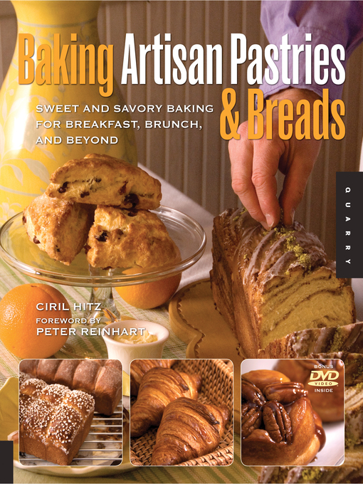 Title details for Baking Artisan Pastries and Breads by Ciril Hitz - Available